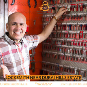 Locksmith Near Dubai Hills Estate