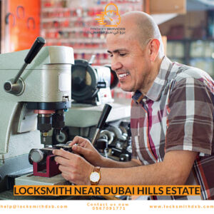 Locksmith Near Dubai Hills Estate
