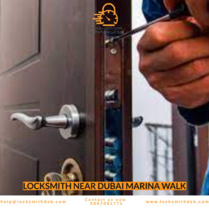Locksmith Near Dubai Marina Walk